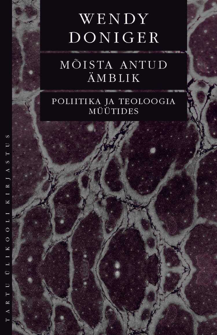 Mõista antud ämblik. Poliitika ja teoloogia müütides