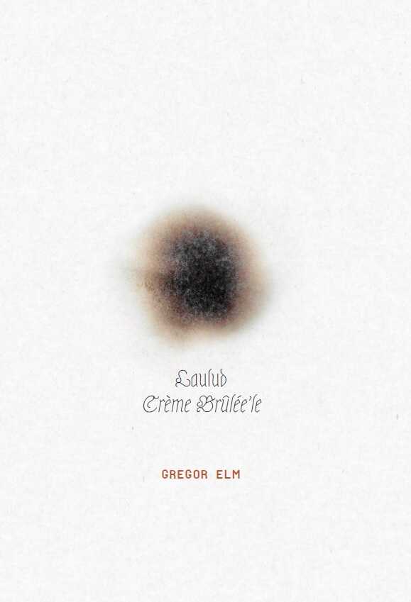 Laulud Creme Brülee'le