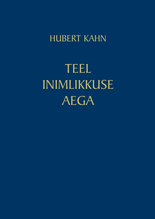 Teel inimlikkuse aega