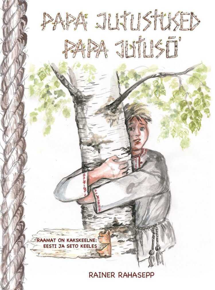 Papa jutustused/Papa jutusõ'