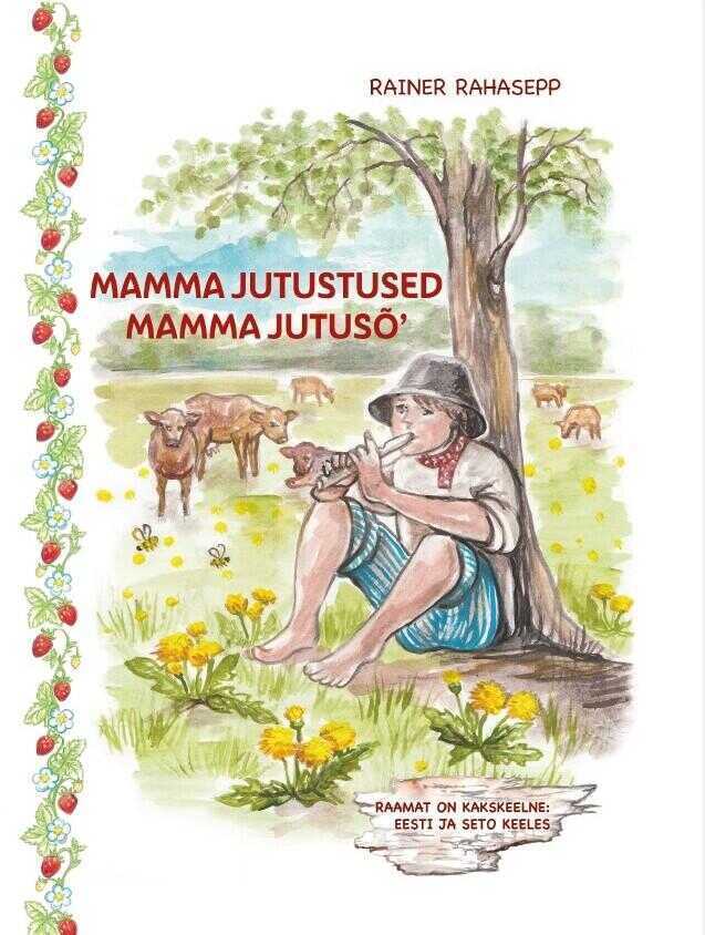 Mamma jutustused / Mamma jutusõ’