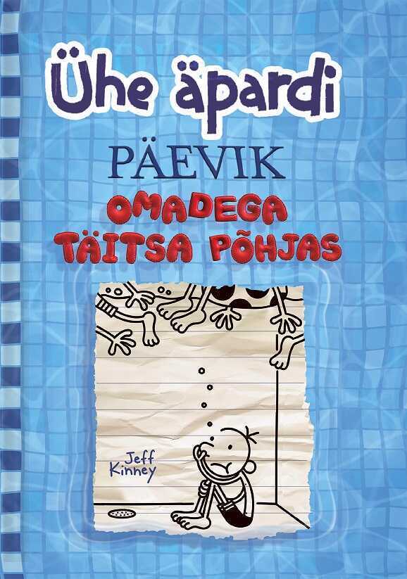 Ühe Äpardi Päevik: Omadega Täitsa Põhjas