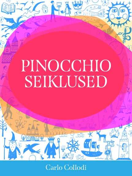 E-raamat: Pinocchio seiklused