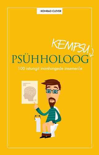 Kempsupsühholoog. 100 Istungit Inimhingede Insenerile
