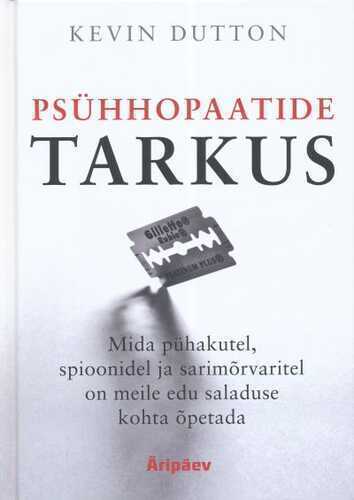 E-raamat: PSÜHHOPAATIDE TARKUS