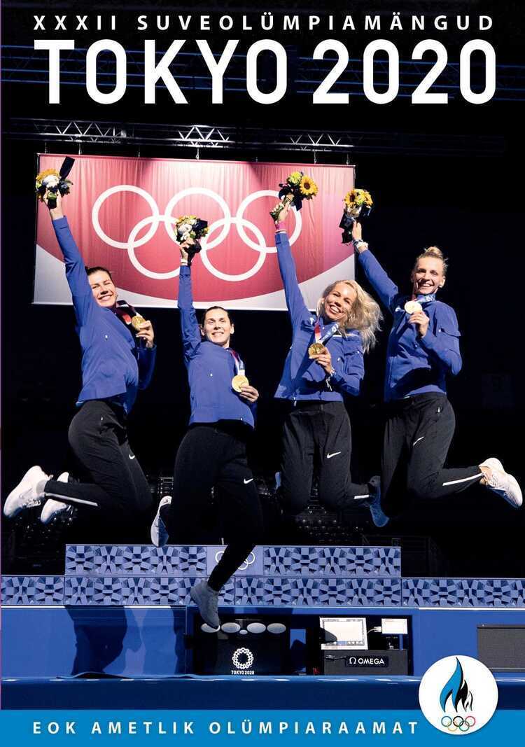 Xxxii Suveolümpiamängud. Tokyo 2020. Eok Ametlik Olümpiaraamat