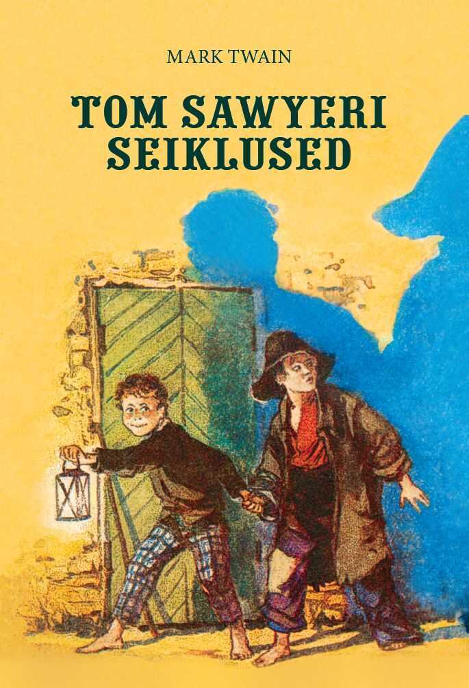Tom Sawyeri Seiklused