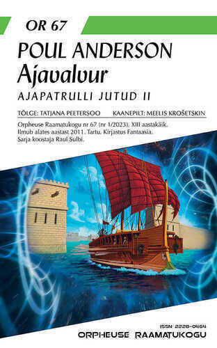 Ajavalvur. Ajapatrulli jutud II