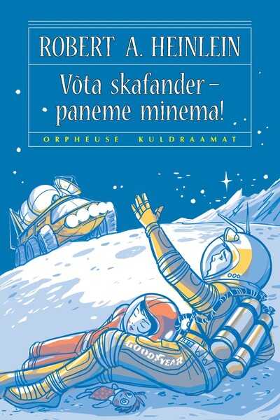 E-raamat: Võta skafander – paneme minema!