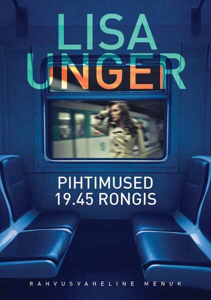 E-raamat: PIHTIMUSED 19.45 RONGIS