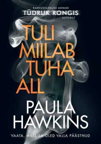 E-raamat: Tuli miilab tuha all