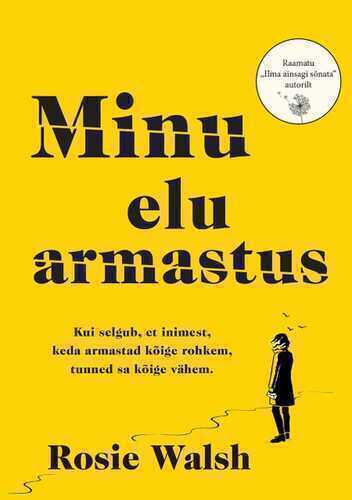 E-raamat: Minu elu armastus