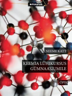 Keemia Lühikursus Gümnaasiumile