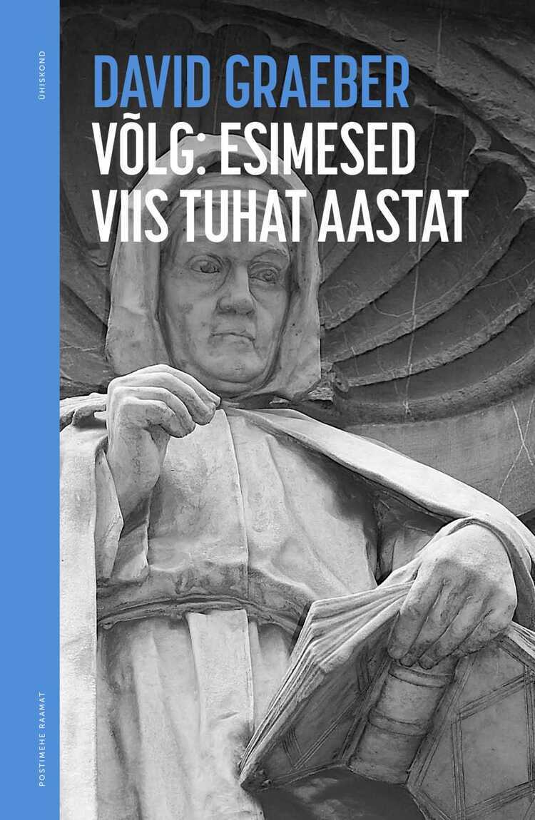 Võlg. Esimesed Viis Tuhat Aastat
