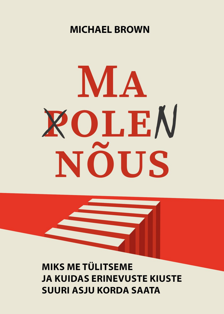 Ma pole nõus — Michael Brown