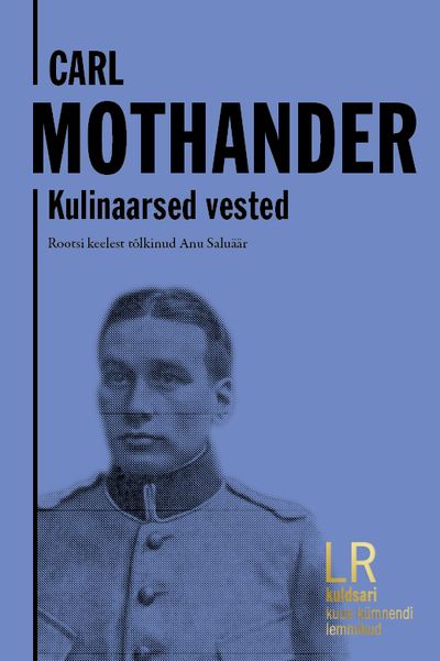Carl Mothander. Kulinaarsed vested