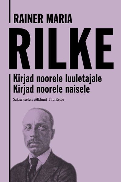 E-raamat: Kirjad noorele luuletajale. Kirjad noorele naisele