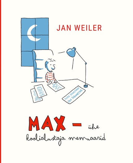 E-raamat: Max – ühe koolialustaja memuaarid
