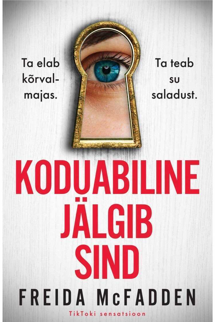 E-raamat: Koduabiline jälgib sind