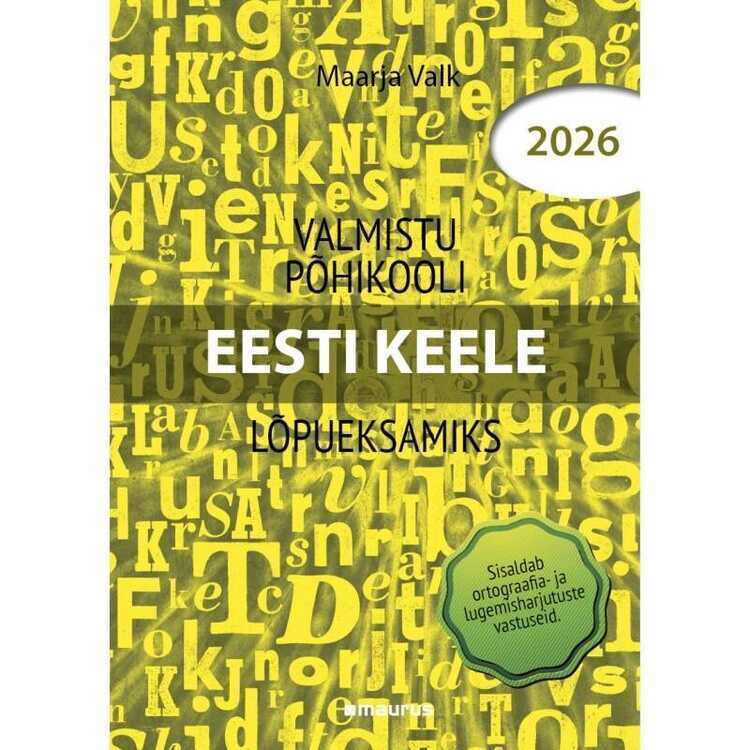 Valmistu põhikooli eesti keele lõpueksamiks 2026