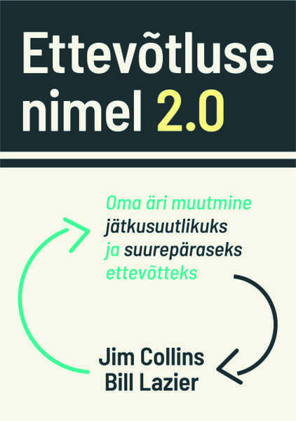 E-raamat: Ettevõtluse nimel 2.0