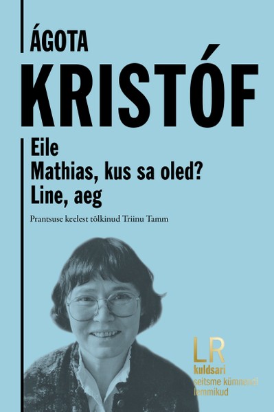 E-raamat: Eile. Mathias, kus sa oled? Line, aeg