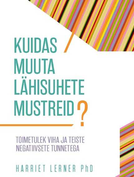 E-raamat: Kuidas muuta lähisuhete mustreid?