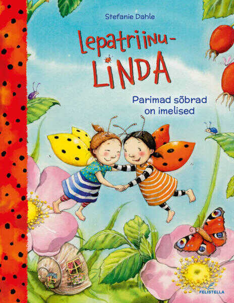 Lepatriinu-LINDA. Parimad sõbrad on imelised