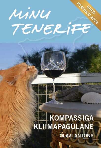 E-raamat: Minu Tenerife. Lisapeatükid