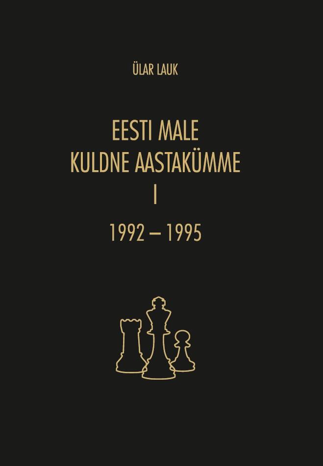Eesti male kuldne aastakümme I, 1992-1995