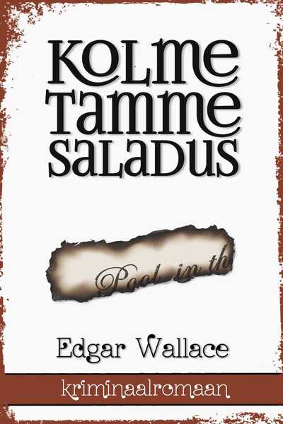 E-raamat: Kolme tamme saladus