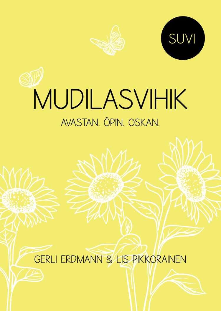 Mudilasvihik. Suvi