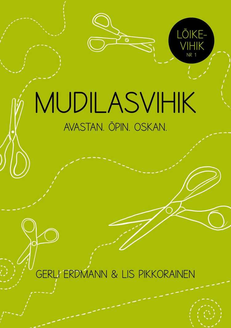 Mudilasvihik. Lõikevihik Nr 1