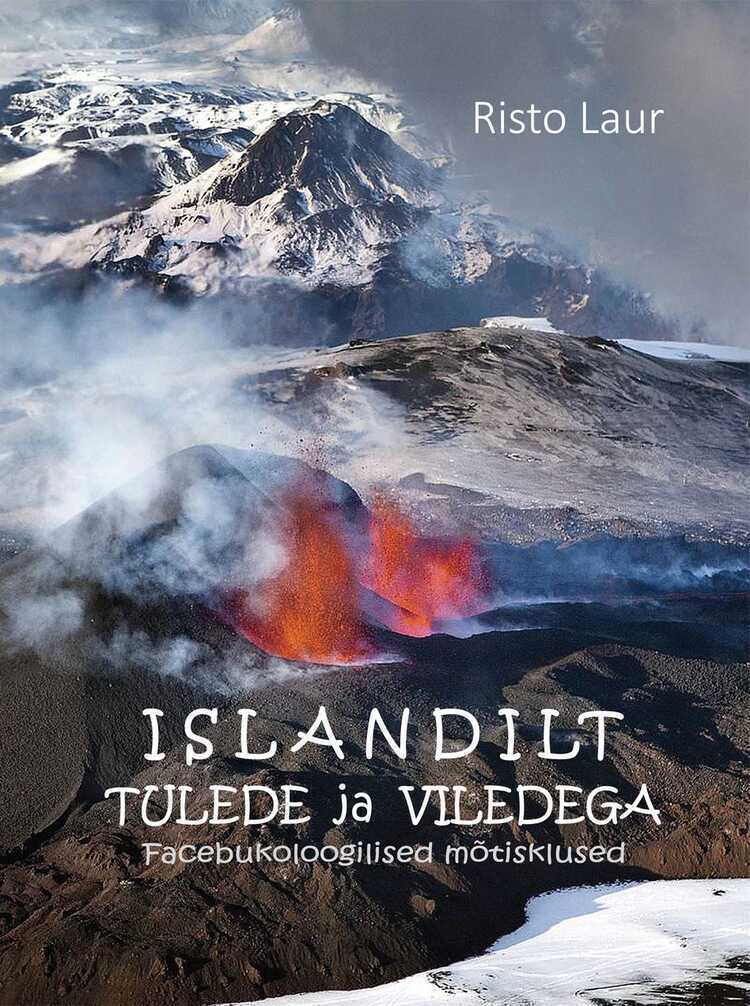 Islandilt. Tulede Ja Viledega