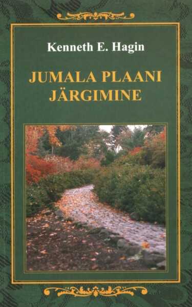 E-raamat: Jumala plaani järgimine