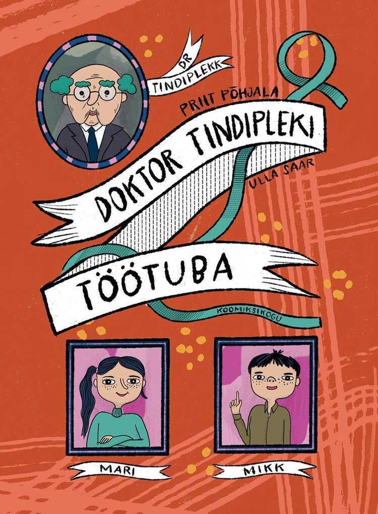 Doktor Tindipleki töötuba. Koomiksikogu