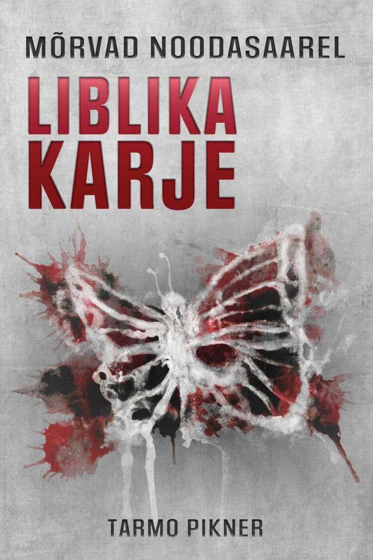 Mõrvad Noodasaarel. Liblika karje