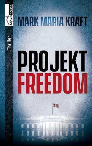 Projekt Freedom — Mark Maria Kraft