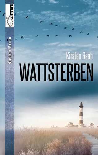 Wattsterben — Kirsten Raab