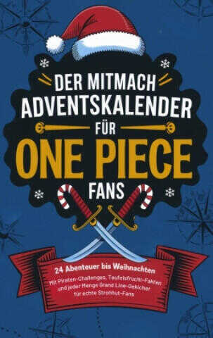 Der Mitmach-Adventskalender für One Piece-Fans: 24 Abenteuer bis Weihnachten