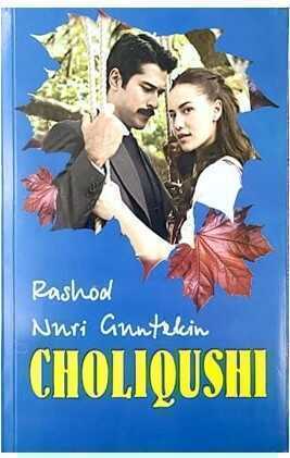 Choliqushi — Reşat Nuri Güntekin