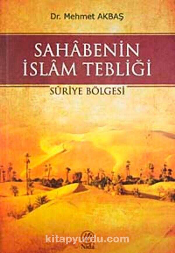 Sahabenin İslam Tebliği