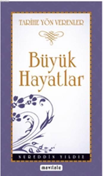 Büyük Hayatlar