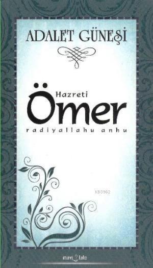 Hazreti Ömer  Adalet Güneşi