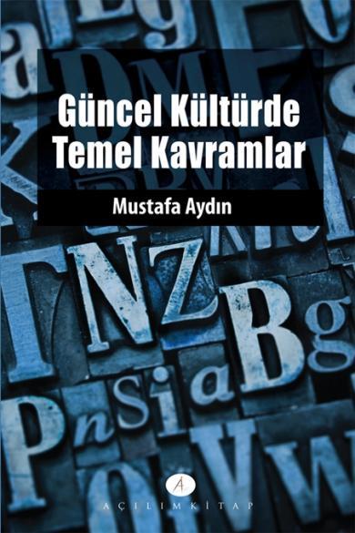Güncel Kültürde Temel Kavramlar