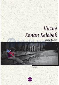 Hüzne Konan Kelebek