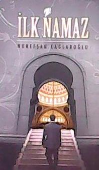İlk Namaz