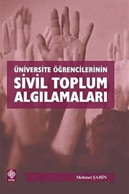 Üniversite Öğrencilerinin Sivil Toplum Algılamaları