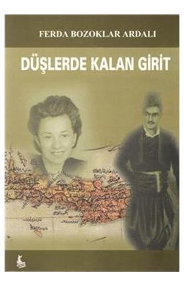 Düşlerde Kalan Girit Eleni