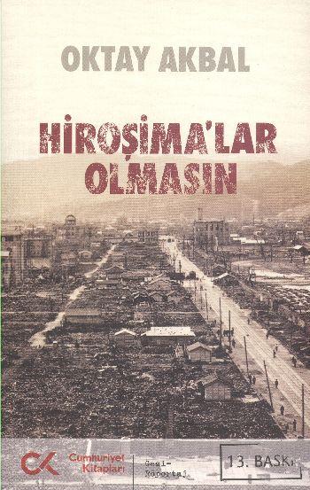 Hiroşima'lar Olmasın